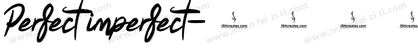 Perfect imperfect字体转换